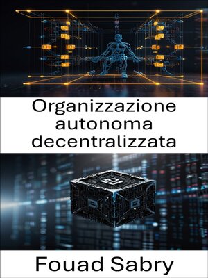 cover image of Organizzazione autonoma decentralizzata